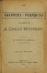 Egyptian Pyramids: An Analysis of a Great Mystery  by Everett W. Fish free Book