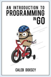 An Introduction to Programming in Go by Caleb Doxsey free Book