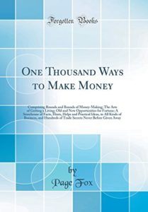 One Thousand Ways To Make Money by Page Fox free book