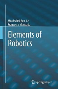 Elements of Robotics  by Mordechai Ben-Ari and Francesco Mondada free book