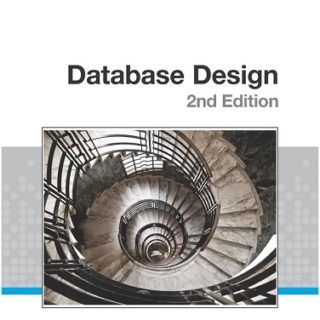 Database Design - 2nd Edition  by Adrienne Watt