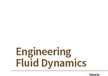 Engineering Fluid Dynamics by Bjorn H. Hjertager (Ed.) top free books