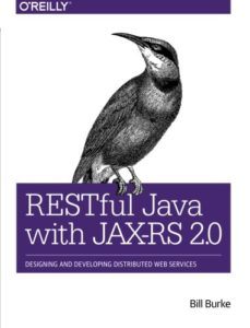 RESTfu­­l Jav­a­ wit­h ­JAX­-­­RS 2.­0 by Bill Burke top free Books