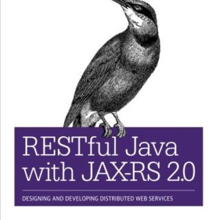 RESTfu­­l Jav­a­ wit­h ­JAX­-­­RS 2.­0 by Bill Burke top free Books