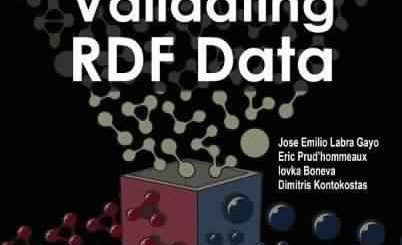 Validating RDF Data by Jose E. Labra Gayo, et al. Top Free Books