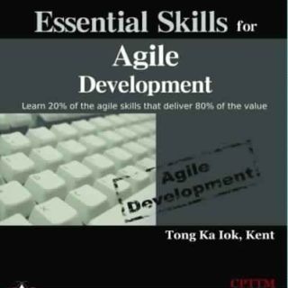 Essential Skills for Agile Development  by Tong Ka Iok Top Free Books