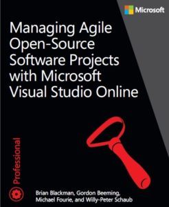 Managing Agile Open-Source Software Projects with Microsoft Visual Studio Online  by Brian Blackman, et al. top free books