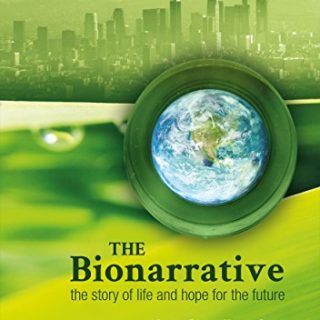 The Bionarrative: The story of life and hope for the future by Stephen Boyden Top Free Books