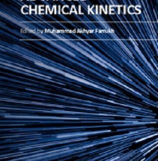Advanced Chemical Kinetics by Muhammad Akhyar Farrukh (ed.) top free books