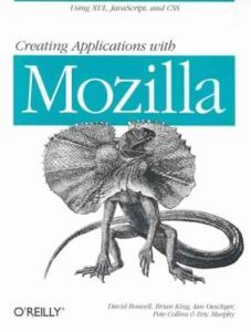 Creating Applications with Mozilla by David Boswell, at al. top free books