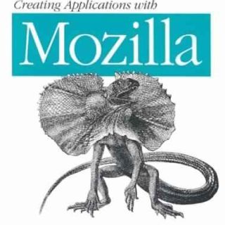 Creating Applications with Mozilla by David Boswell, at al. top free books