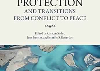 Environmental Protection and Transitions from Conflict to Peace by C. Stahn, J. Iverson, J. S. Easterday (eds) top free books