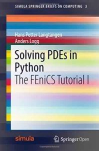Solving PDEs in Python  by Hans Petter Langtangen, Anders Logg top free books