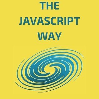 The JavaScript Way by Baptiste Pesquet free books