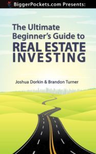 The Ultimate Beginner's Guide to Real Estate Investing by Joshua Dorkin, Brandon Turner Top Free Books