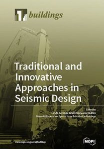 Traditional and Innovative Approaches in Seismic Design by Linda Giresini, Francesca Taddei (eds) top free books