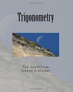 Trigonometry by Ted Sundstrom, Steven Schlicker