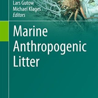 Marine Anthropogenic Litter by M. Bergmann, L. Gutow, M. Klages top free books