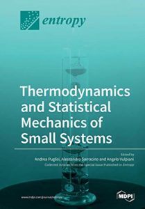 Thermodynamics and Statistical Mechanics of Small Systems by A. Puglisi, A. Sarracino, A. Vulpiani (eds) top free books