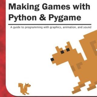 Making Games with Python and Pygame by Al Sweigart