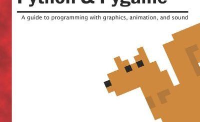 Making Games with Python and Pygame by Al Sweigart