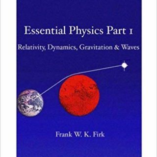 Essential Physics 1 by Frank W. K. Firk top free books