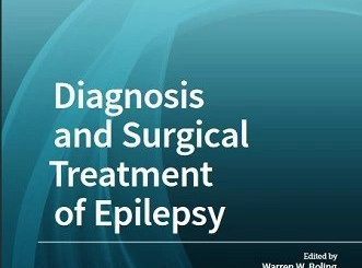 Diagnosis and Surgical Treatment of Epilepsy by Warren W. Boling (ed.)