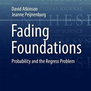 Fading Foundations Probability and the Regress Problem