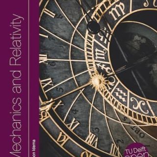 Mechanics and Relativity by Timon Idema top free Books